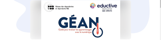 Guide pour évaluer les apprentissages avec le numérique (GÉAN)