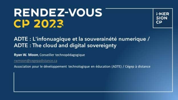 Chronique RVCP 2023 – ADTE : L’infonuagique et la souverainété numerique