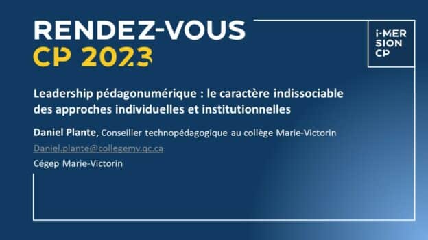 Chronique RVCP 2023 – Leadership pédagonumérique ou l’histoire d’une vie!