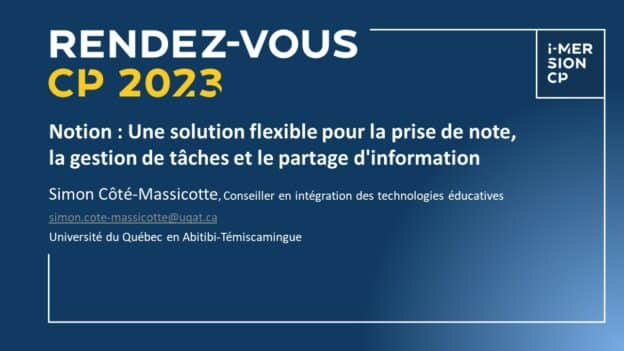 Chronique RVCP 2023 – Découvrir Notion – L’outil incontournable pour la gestion et le partage de connaissances